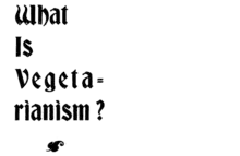 What Is Vegetarianism?